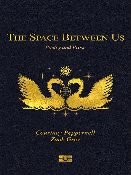 Title details for The Space Between Us by Courtney Peppernell - Wait list